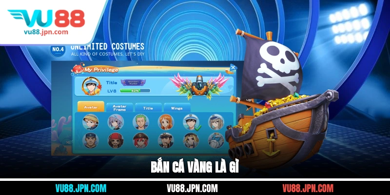 Bắn Cá Vàng là gì?